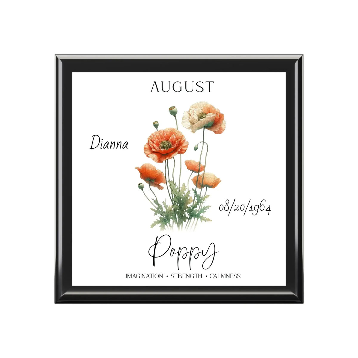 Poppy personalized print for Dianna, featuring orange flowers and August details.